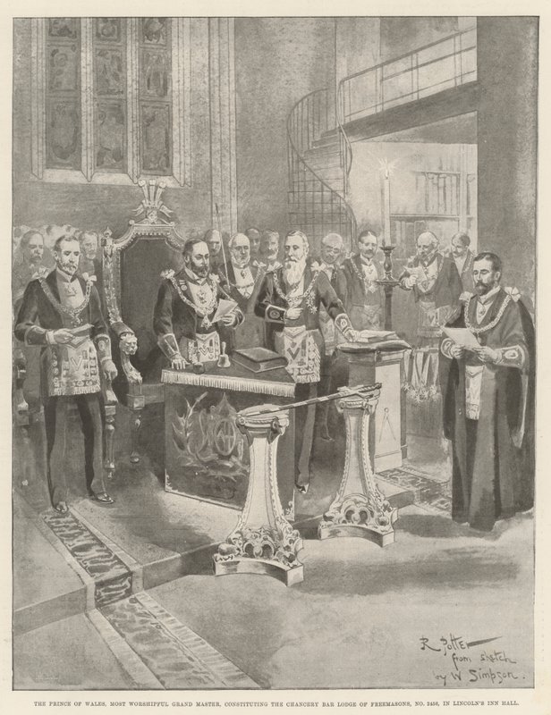 The Prince of Wales, Most Worshipful Grand Master, Constituting the Chancery Bar Lodge of Freemasons, No 2456, in Lincoln
