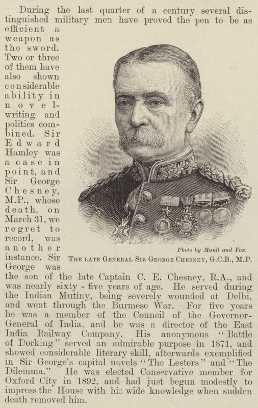 The late General Sir George Chesney, GCB, MP by English School