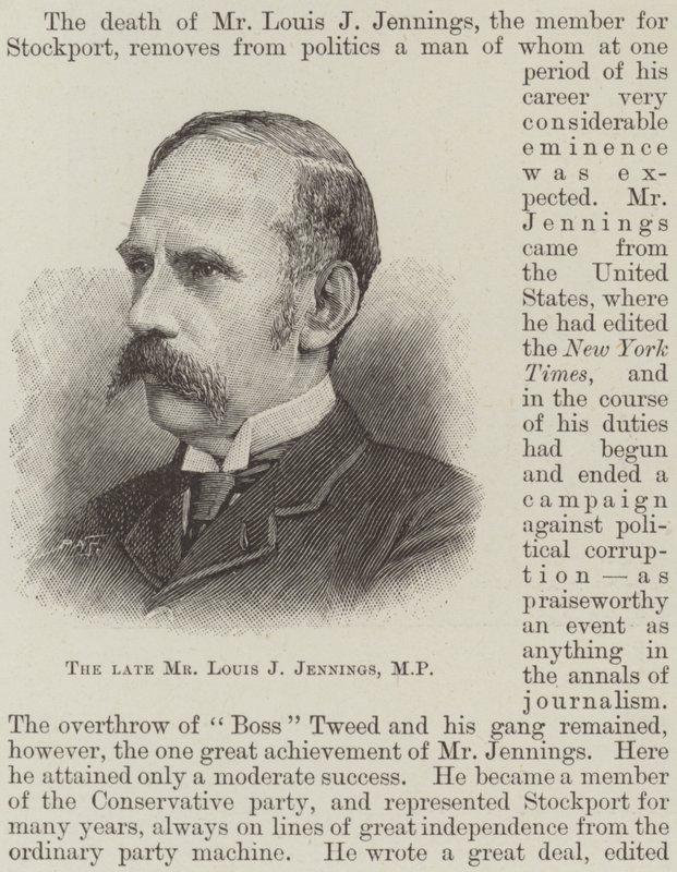 The Late Mr. Louis J. Jennings, MP by English School