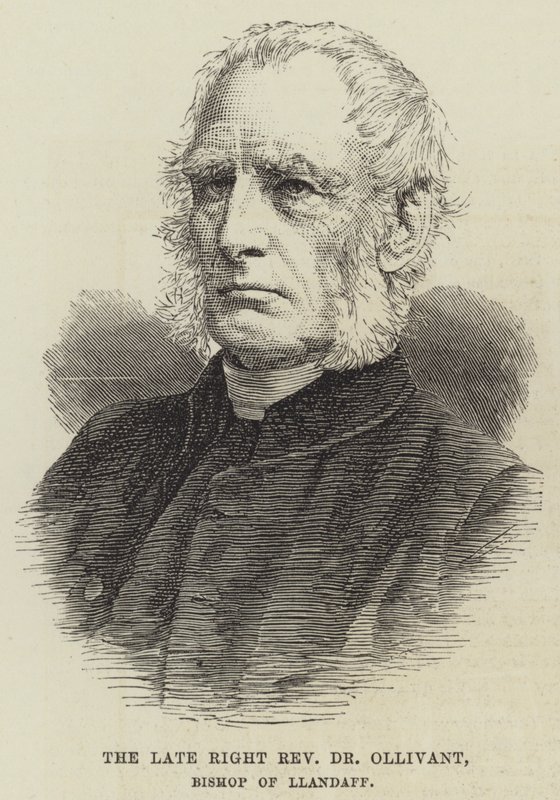 The late Right Reverend Dr Ollivant, Bishop of Llandaff by English School