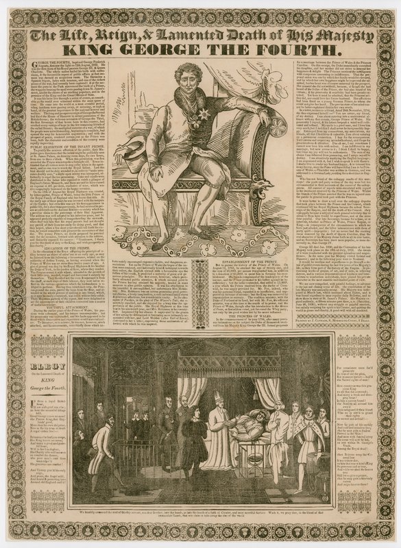 The life and reign and lamented death of His Majesty, King George IV by English School