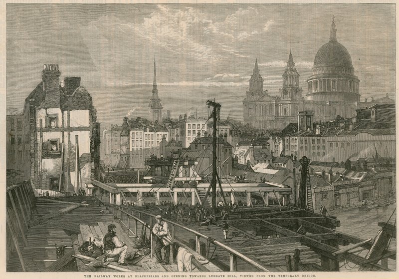 The railway works at Blackfriars and opening towards Ludgate Hill, London, viewed from the temporary bridge by English School