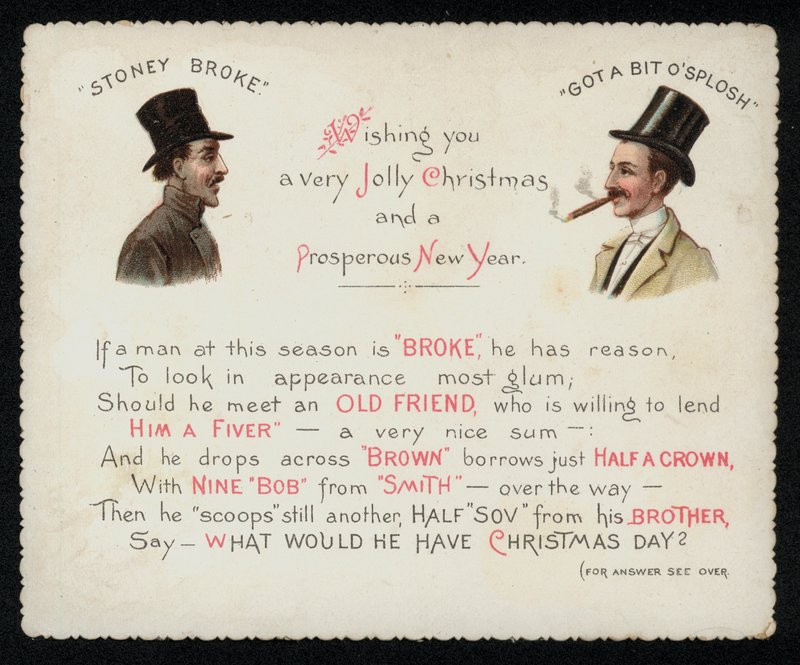Verse Advising Men Who Are Broke to Seek Out Their Rich Friends at Christmas to Borrow Some Money, Greetings Card by English School