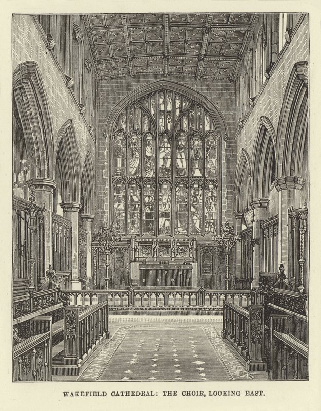 Wakefield Cathedral, the Choir, looking East by English School