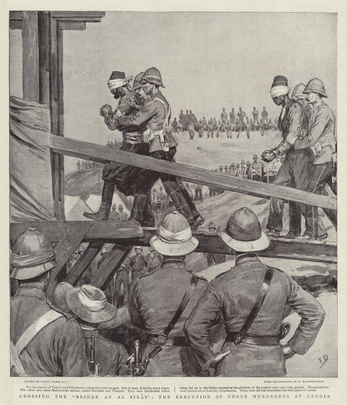 Crossing the Bridge of Al Sirat, the Execution of Three Murderers at Candia by Frank Dadd