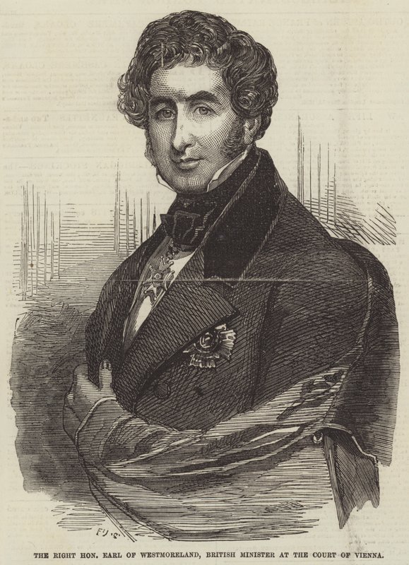 The Right Honourable Earl of Westmoreland, British Minister at the Court of Vienna by Frederick John Skill