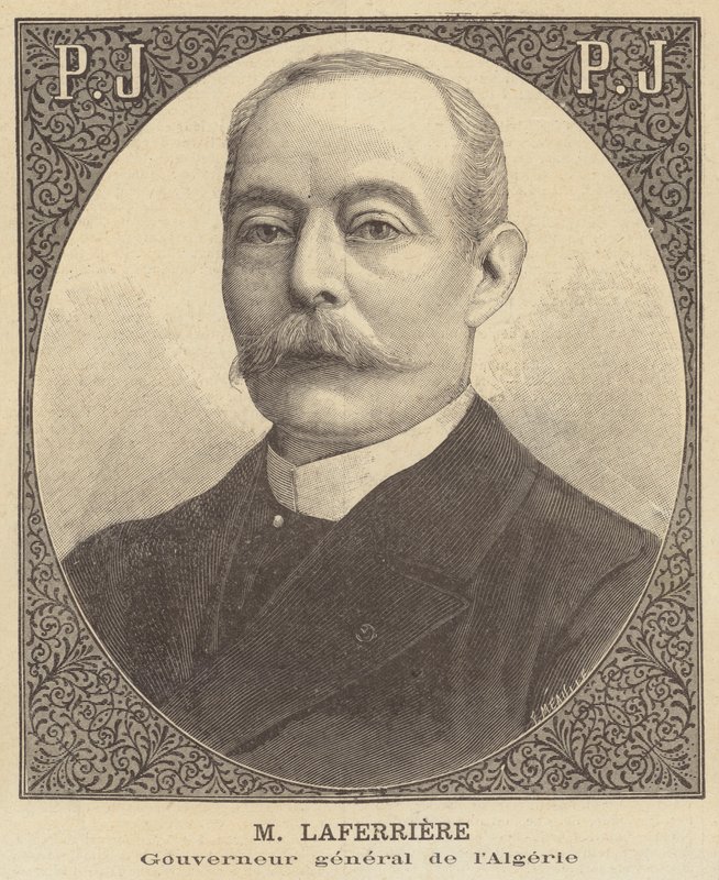 Edouard Laferriere, Governor General of Algeria by French School