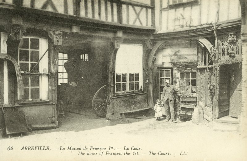 House of King Francis I, Abbeville by French Photographer