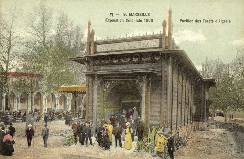 Marseille, Exposition Coloniale 1906, Pavillon Des Forets D