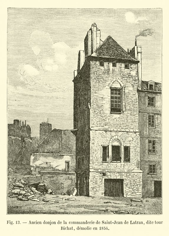 Old dungeon of the commandery of Saint-Jean de Latran, called Bichat Tower, demolished in 1854 by French School