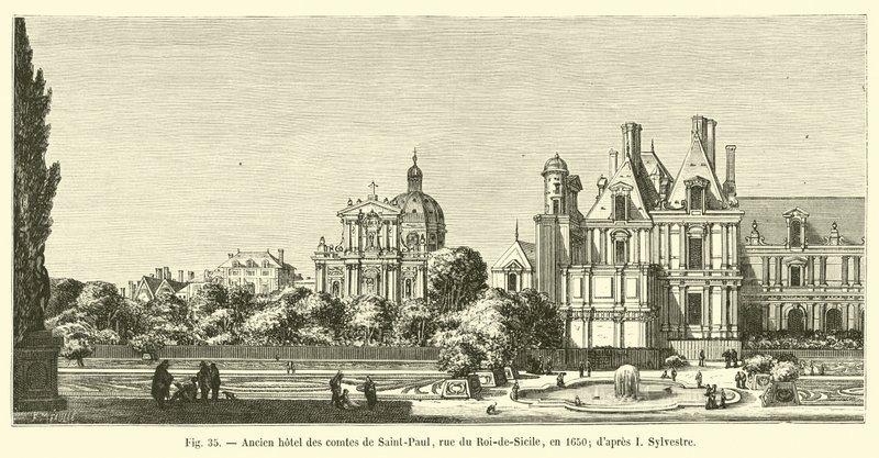 Former Hotel of the Counts of Saint-Paul, Rue du Roi-de-Sicile, in 1650; after I Sylvestre by French School