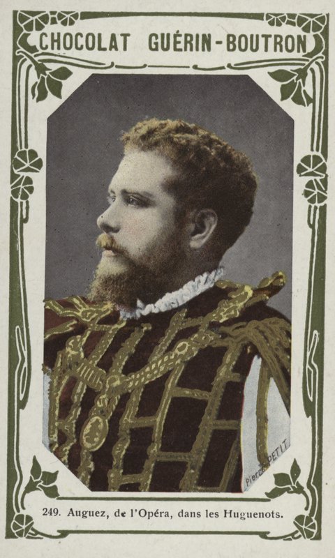 Auguez, of the Opera, in Les Huguenots by French School