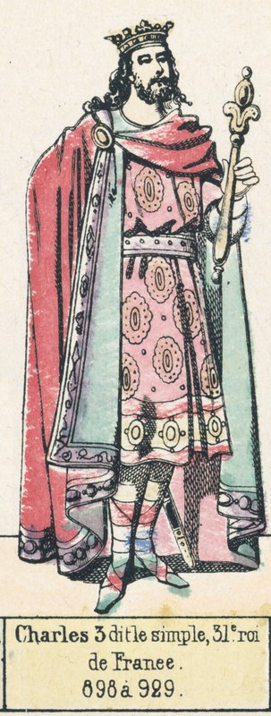 Charles III, called the Simple, 31st King of France, 898 to 929 by French School