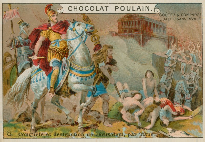 Destruction of Jerusalem by Titus, Chocolat Poulain Trade Card by French School