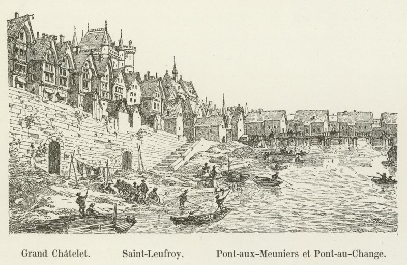 Grand Chatelet, Saint-Leufroy, Pont-aux-Meuniers and Pont-au-Change by French School