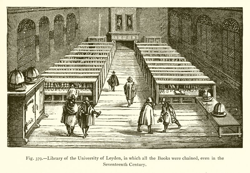 Library of the University of Leyden, where all the Books were chained, even in the Seventeenth Century by French School