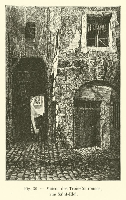 House of the Three Crowns, Rue Saint-Eloi by French School