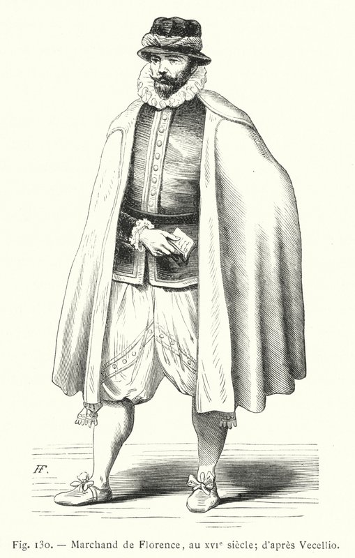 Florentine merchant, 16th century; after Vecellio by French School