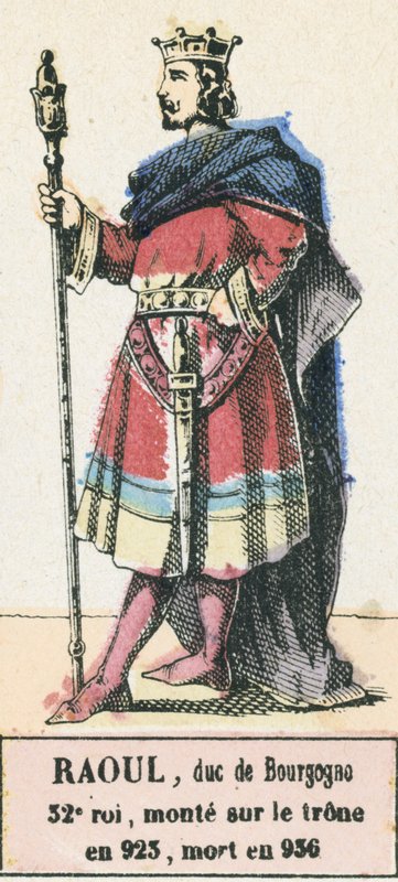 Raoul, Duke of Burgundy, 32nd King, ascended the throne in 923, died in 936 by French School