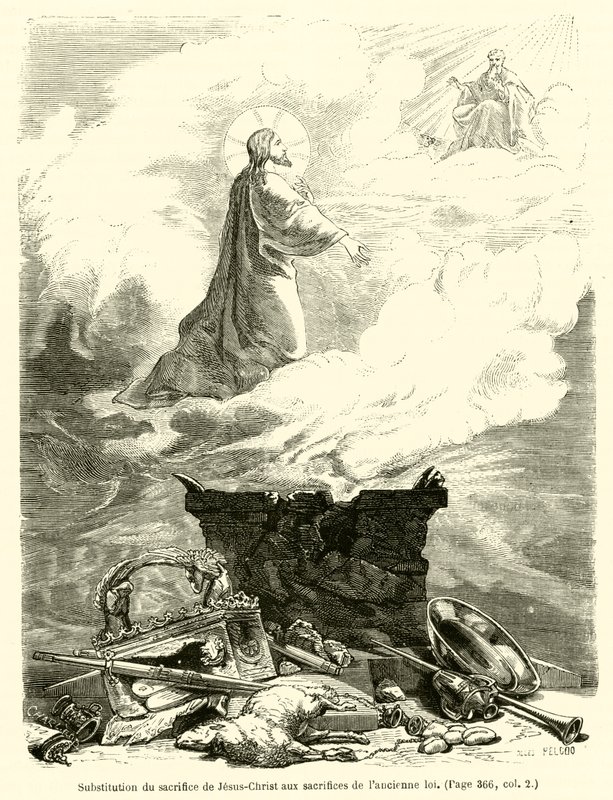 Substitution of the Sacrifice of Jesus Christ for the Sacrifices of the Old Law by French School