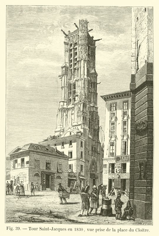 Saint-Jacques Tower in 1830, view taken from Place du Cloitre by French School