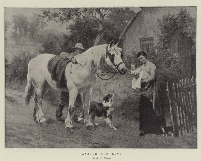 Labour and Love by George Augustus Holmes