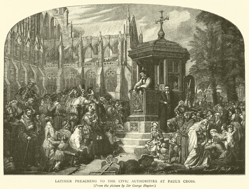 Latimer preaching to the Civic Authorities at Pauls Cross by George Hayter