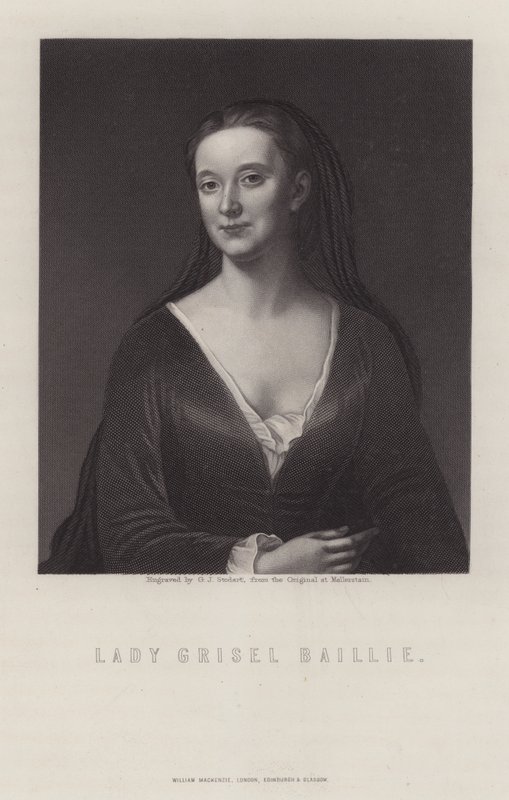 Lady Grizel Baillie, Scottish songwriter (engraving) by George J. Stodart