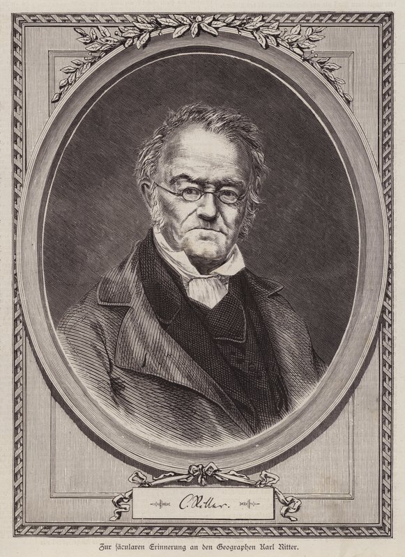 Karl Ritter, German Geographer and Professor at the University of Berlin by German School