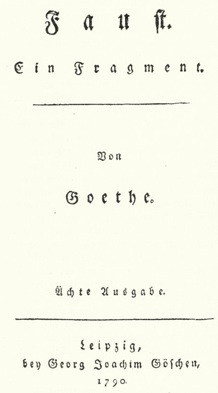 Title page from the first edition of Faust, by Johann Wolfgang Von Goethe by German School