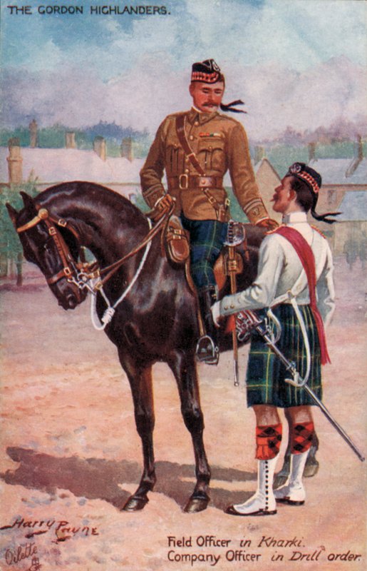 The Gordon Highlanders, Field Officer in Kharki, Company Officer in Drill order by Harry Payne