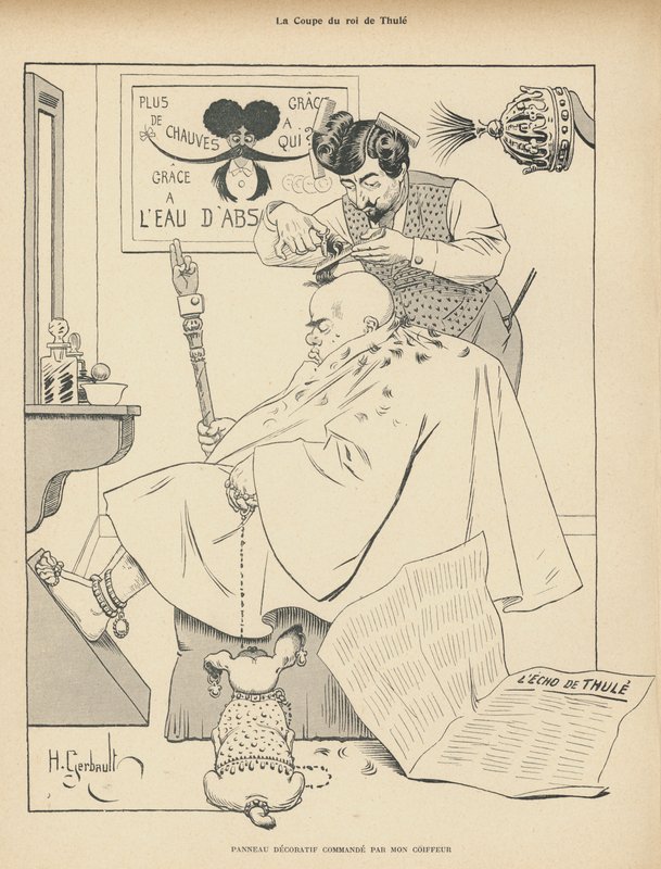 Haircut of the King of Thule: a man at the barber