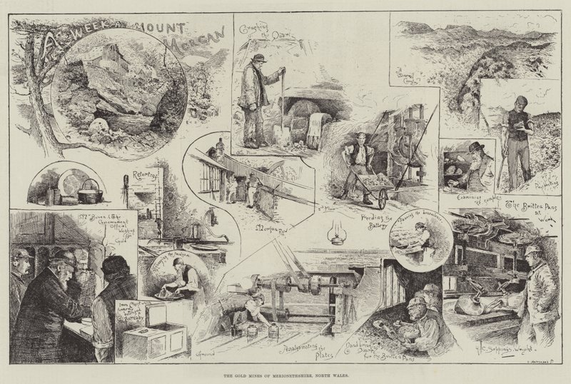 The Gold Mines of Merionethshire, North Wales by Henry Charles Seppings Wright