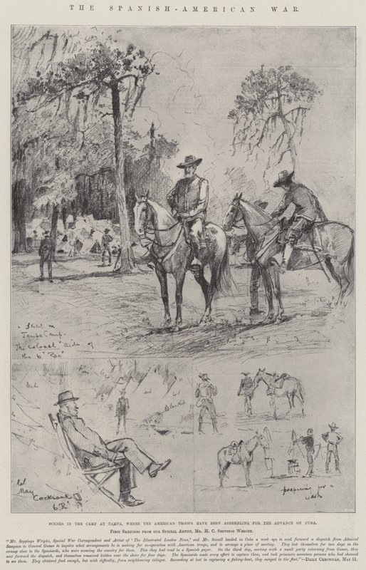 The Spanish-American War, Scenes in the Camp at Tampa, Where the American Troops Have Been Assembling for the Advance on Cuba by Henry Charles Seppings Wright