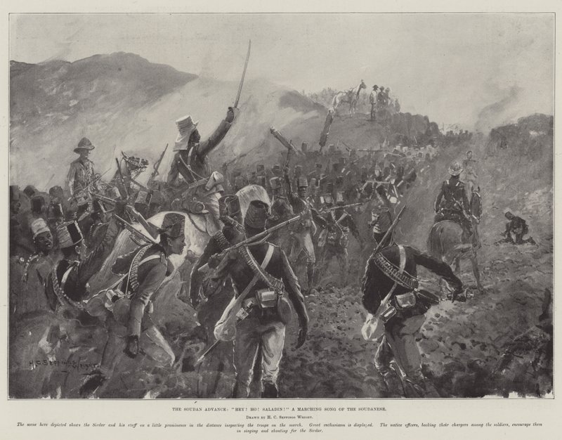 The Soudan Advance, Hey! Ho! Saladin! a Marching Song of the Soudanese by Henry Charles Seppings Wright