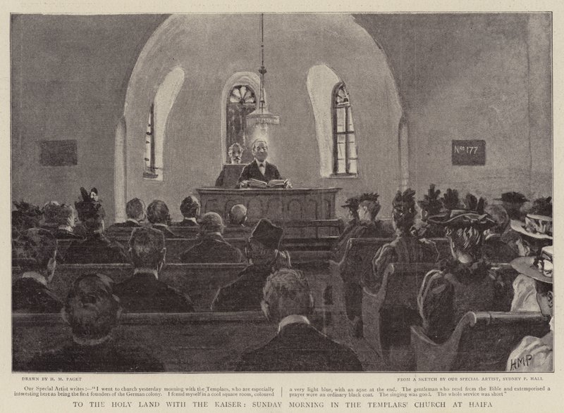 To the Holy Land with the Kaiser, Sunday Morning in the Templars