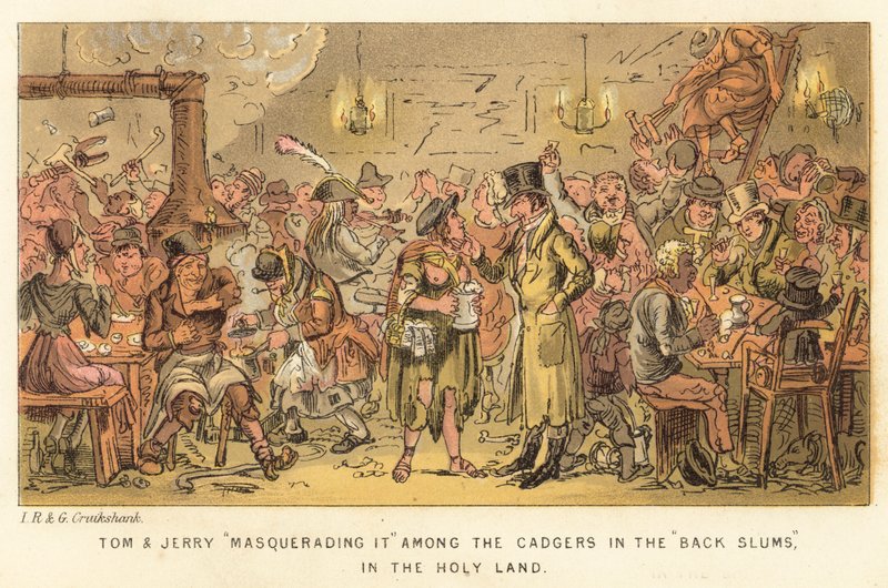 Tom and Jerry masquerading among the cadgers in the Back Slums, in the Holy Land by Isaac, Robert and George Cruikshank