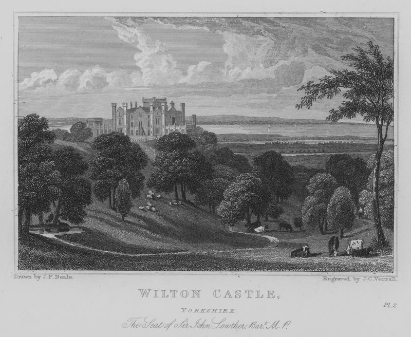 Wilton Castle, Yorkshire, The Seat of Sir John Lowther, Baronet, MP (engraving) by John Preston Neale
