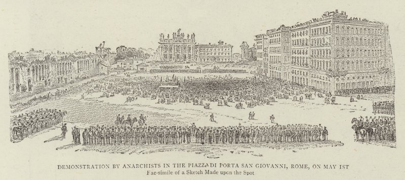 Demonstration by Anarchists in the Piazza di Porta San Giovanni, Rome, on 1 May 1891 by James A. Shearman