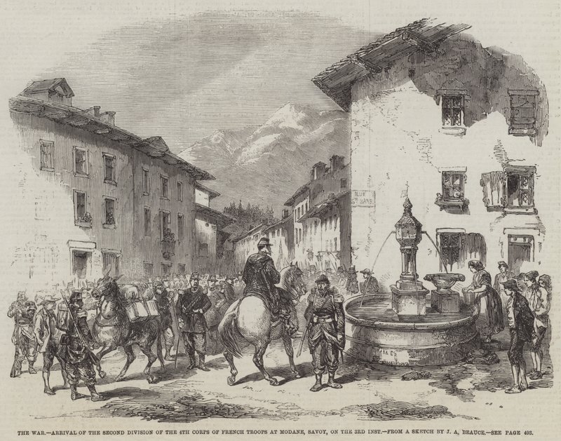 The War, Arrival of the Second Division of the 4th Corps of French Troops at Modane, Savoy, on the 3rd inst by Jean Adolphe Beauce