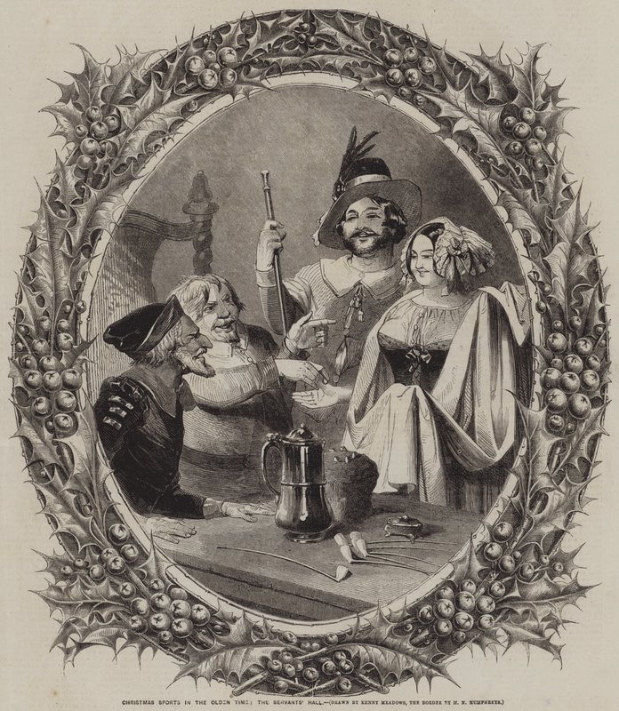 Christmas Sports in the Olden Time, the Servants