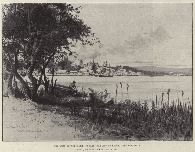 The Land of the Golden Nugget, the City of Perth, West Australia by Julius Mandes Price