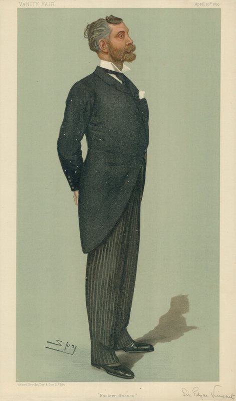 Sir Edgar Vincent, Eastern Finance, 20 April 1899, Vanity Fair Cartoon by Leslie Matthew Ward