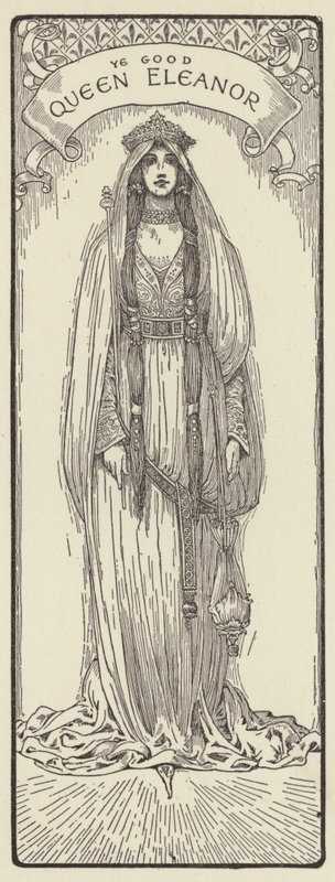 The Good Queen Eleanor by Louis John Rhead