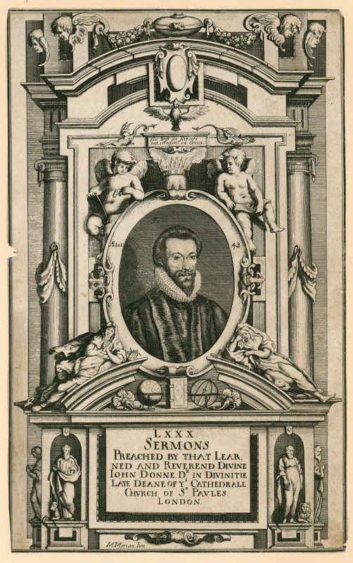 Dr John Donne, late Deane of the Cathedral Church of St Paul