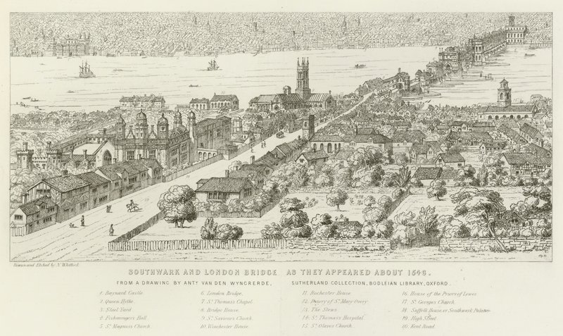 Southwark and London Bridge, as they appeared about 1546 by Nathaniel Whittock