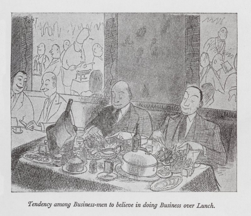 Tendency among Business-men to believe in doing Business over Lunch by Pont (1908 40)