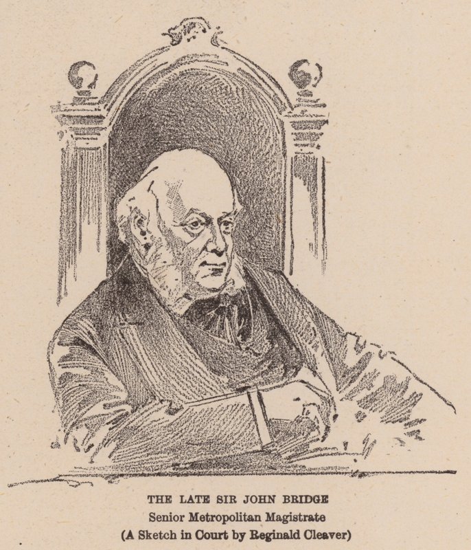The Late Sir John Bridge by Reginald Thomas Cleaver
