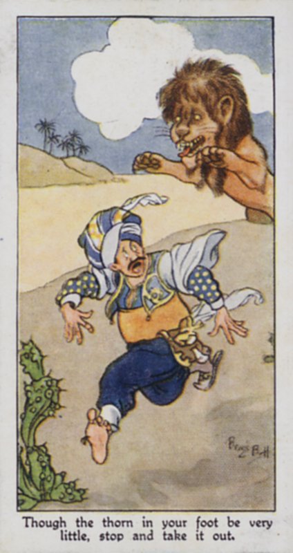 Eastern Proverb: Though the thorn in your foot be very little, stop and take it out by René Bull