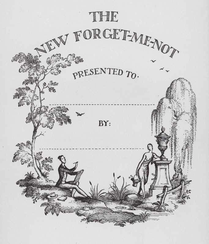 The New Forget-Me-Not Presented to By by Rex (after) Whistler
